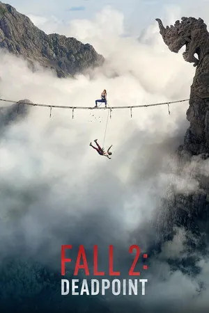 Fall 2: Deadpoint (2026)